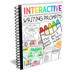 Kindergarten Writing Prompts: A Year of Interactive Guided Writing