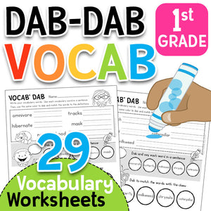 Dab-Dab Vocab: First Grade Vocabulary Worksheets